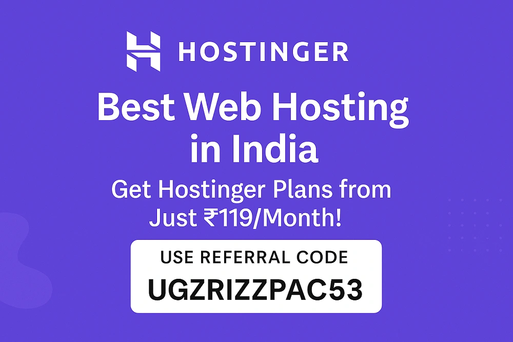 Best Web Hosting in India (2026): Get Hostinger Plans from Just ₹119/Month!